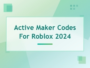 Active Maker Codes for Roblox
